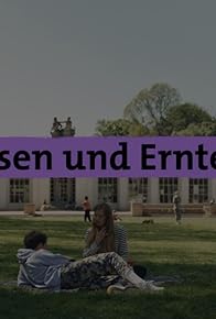 Primary photo for Essen und Ernten Primary photo for Essen und Ernten
