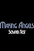 Primary photo for Making Angels Screen Test