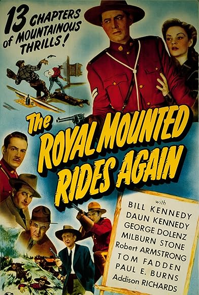 Primary photo for The Royal Mounted Rides Again Primary photo for The Royal Mounted Rides Again
