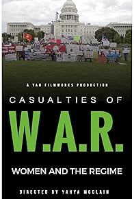 Primary photo for Casualties of War: Women and the Regime Primary photo for Casualties of War: Women and the Regime