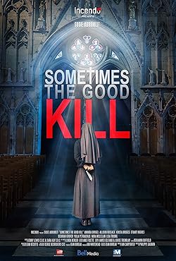 Poster of Sometimes the Good Kill