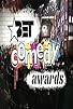 Primary photo for BET Comedy Awards Primary photo for BET Comedy Awards