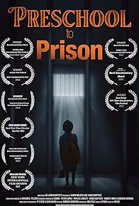 Primary photo for Preschool to Prison Primary photo for Preschool to Prison