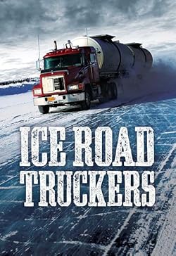 Poster of Ice Road Truckers
