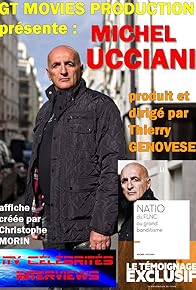 Primary photo for MICHEL UCCIANI "du flnc au grand banditisme"
