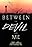 Between the Devil and Me