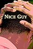 Primary photo for Nice Guy Primary photo for Nice Guy