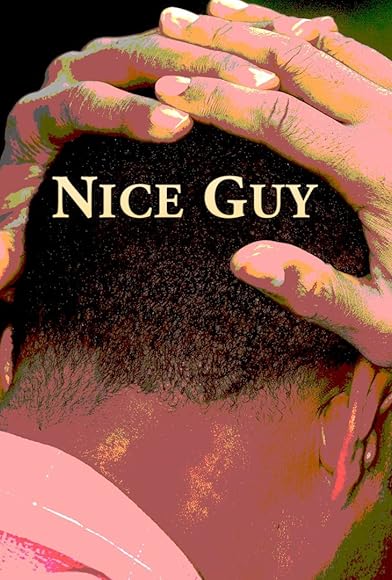 Primary photo for Nice Guy Primary photo for Nice Guy