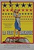 Primary photo for La fille d'Amérique Primary photo for La fille d'Amérique