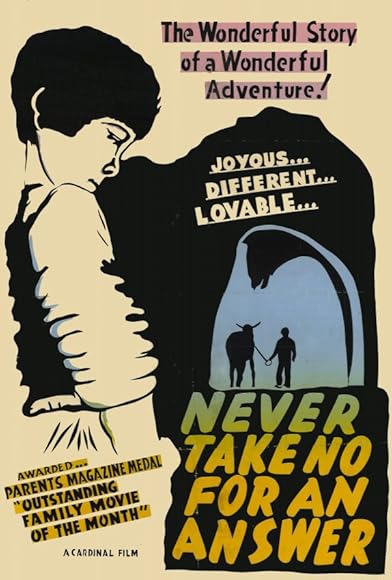 Primary photo for Never Take No for an Answer Primary photo for Never Take No for an Answer