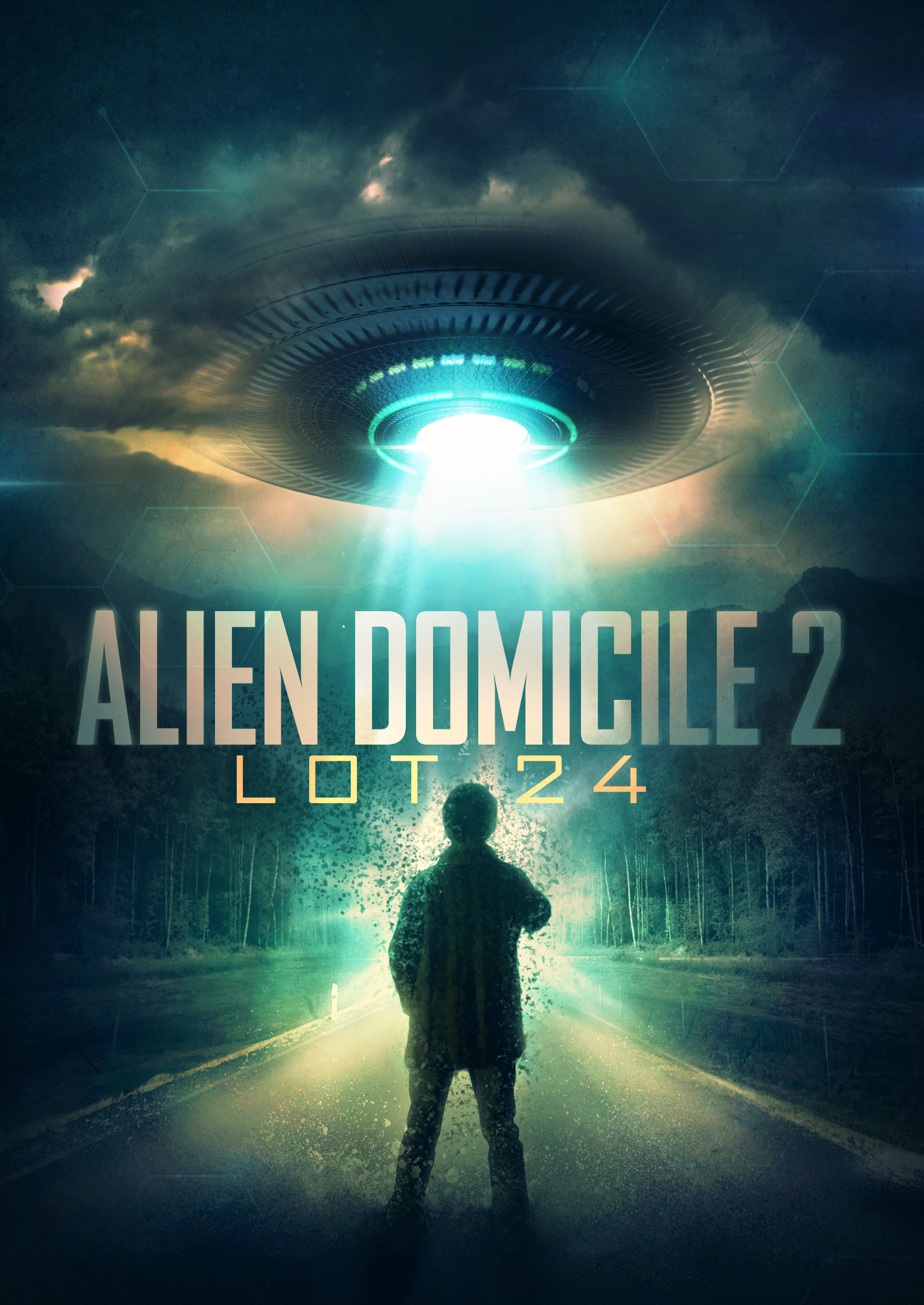 Poster of Alien Domicile 2: Lot 24
