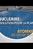 Primary photo for Nucléaire: une solution pour la planète? Primary photo for Nucléaire: une solution pour la planète?