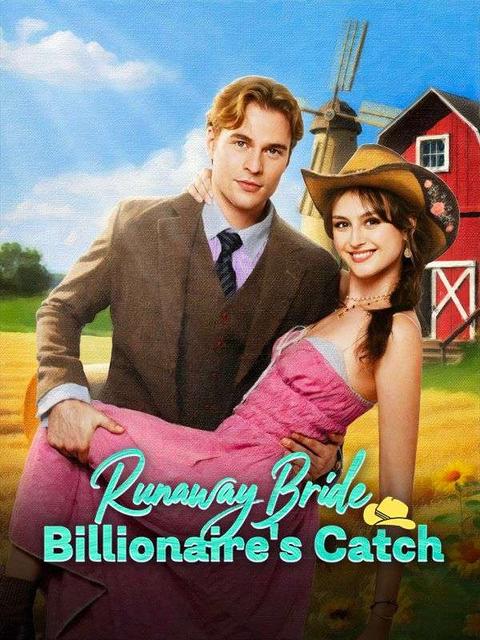 Runaway Bride Billionaire's Catch