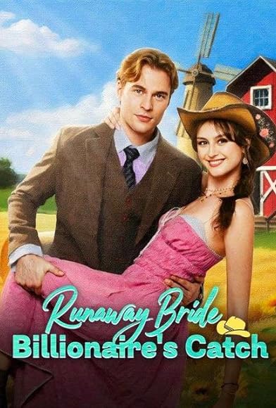 Primary photo for Runaway Bride Billionaire's Catch Primary photo for Runaway Bride Billionaire's Catch