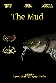 Primary photo for The Mud