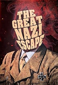 Primary photo for The Great Nazi Escape
