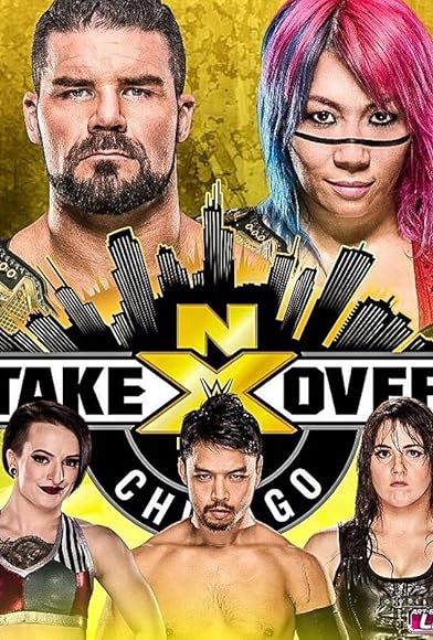 Primary photo for NXT TakeOver: Chicago Primary photo for NXT TakeOver: Chicago