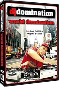 Primary photo for DJ Domination: World Domination
