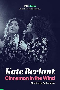 Poster of Kate Berlant: Cinnamon in the Wind