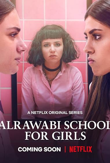 AlRawabi School for Girls S01-S02 TV series poster - watch and download all episodes free
