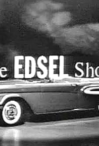 Primary photo for The Edsel Show Primary photo for The Edsel Show