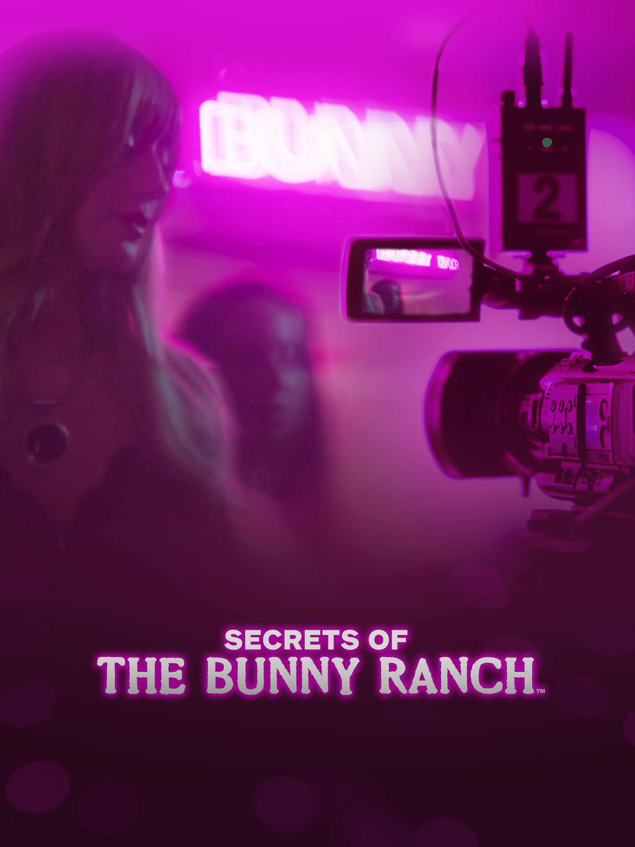 Secrets of the Bunny Ranch