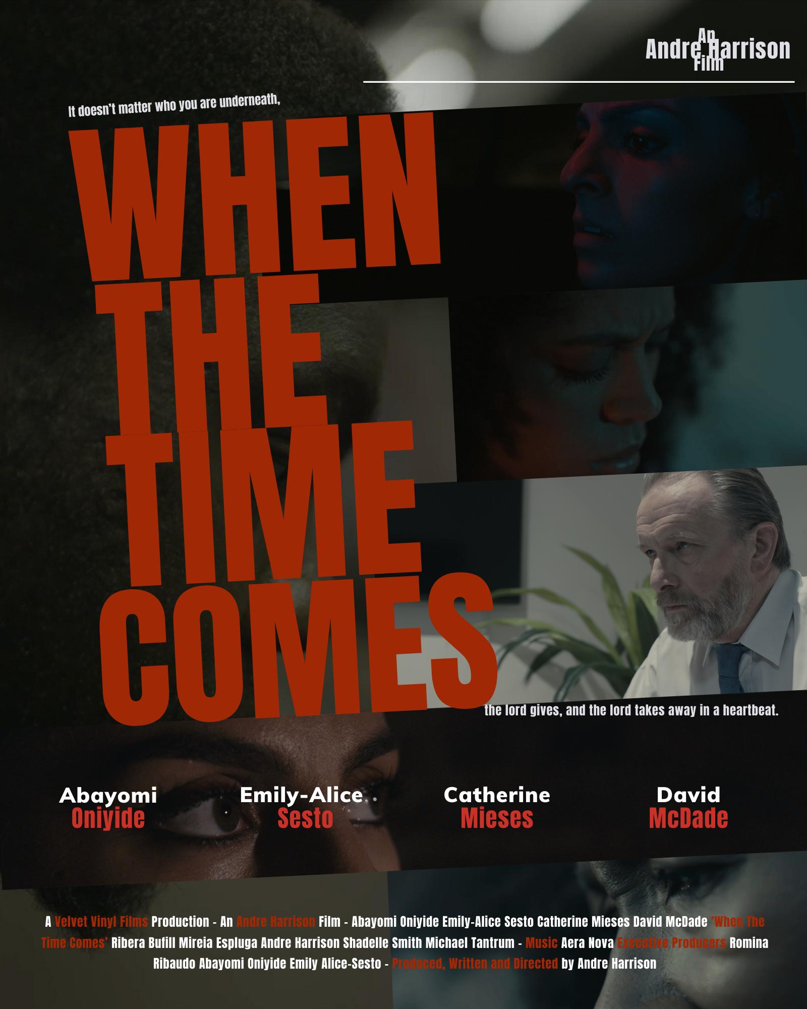 When the Time Comes