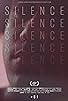 Primary photo for Silence +81FILM Primary photo for Silence +81FILM