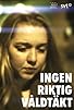 Primary photo for Ingen riktig våldtäkt Primary photo for Ingen riktig våldtäkt