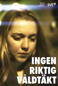 Primary photo for Ingen riktig våldtäkt Primary photo for Ingen riktig våldtäkt