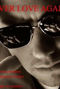 Primary photo for Never Love Again Primary photo for Never Love Again