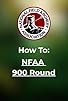 Primary photo for How to Shoot NFAA 900 Round