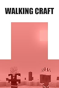Primary photo for Walking Craft