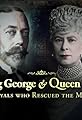 King George and Queen Mary: The Royals Who Rescued the Monarchy's primary photo