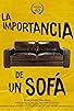 Primary photo for La importancia de un sofá Primary photo for La importancia de un sofá