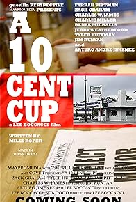 Primary photo for A 10 Cent Cup