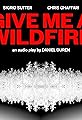 Give Me A Wildfire's primary photo