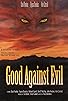 Primary photo for Good Against Evil Primary photo for Good Against Evil