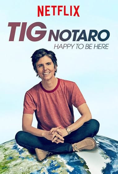 Tig Notaro: Happy To Be Here 2018