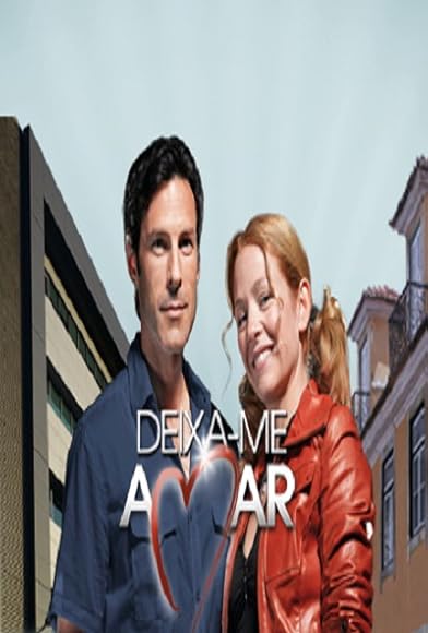 Primary photo for Deixa-me Amar Primary photo for Deixa-me Amar