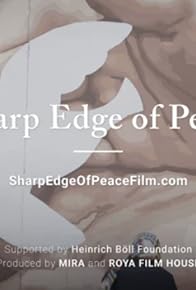 Primary photo for The Sharp Edge of Peace
