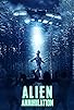 Primary photo for Alien Annihilation Primary photo for Alien Annihilation