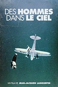 Primary photo for Des hommes dans le ciel