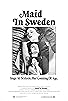 Primary photo for Maid in Sweden Primary photo for Maid in Sweden