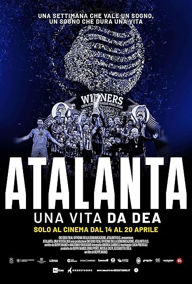 Primary photo for Atalanta. Una vita da Dea Primary photo for Atalanta. Una vita da Dea