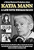 Primary photo for Katja Mann: A Life with Thomas Mann Primary photo for Katja Mann: A Life with Thomas Mann