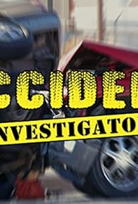 Primary photo for Accident Investigator Primary photo for Accident Investigator