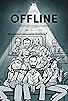Primary photo for Offline Primary photo for Offline