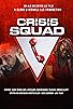 Primary photo for Crisis Squad