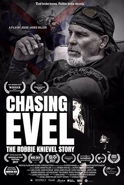 Poster of Chasing Evel: The Robbie Knievel Story
